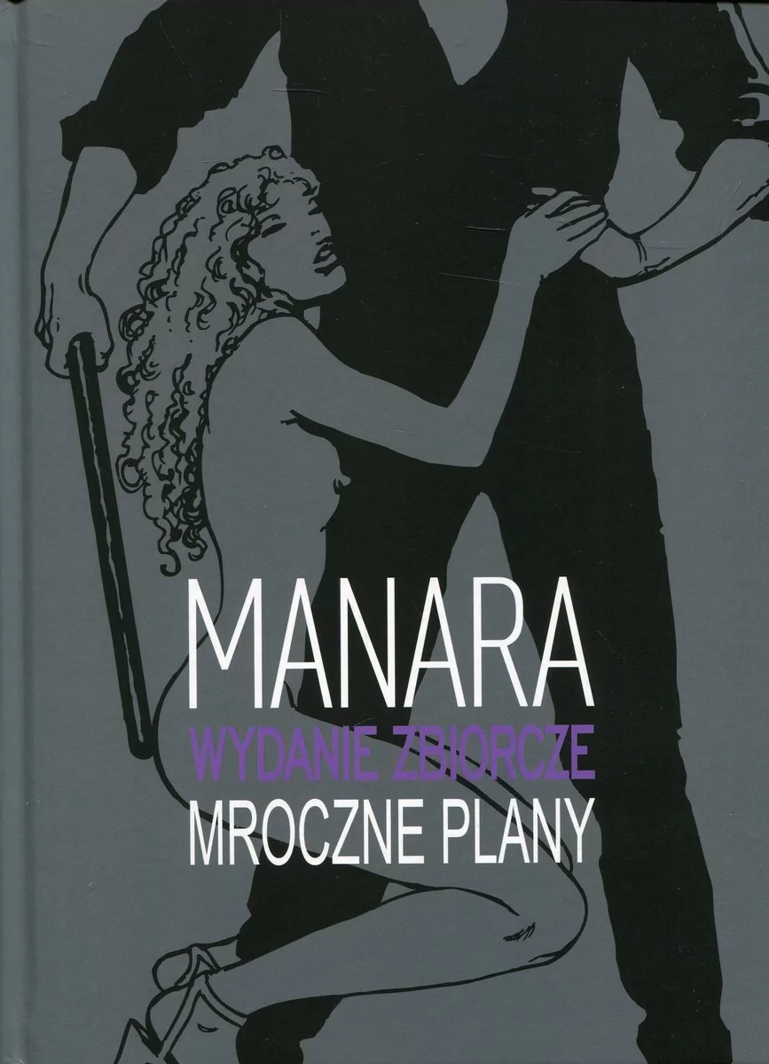 Taurus Media Mroczne plany Milo Manara