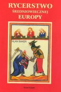 Rycerstwo Średniowiecznej Europy - Historia świata - miniaturka - grafika 1