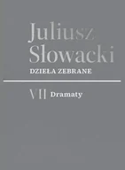 Poezja - VII Dramaty. Juliusz Słowacki. Dzieła zebrane - Juliusz Słowacki - miniaturka - grafika 1