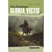 IBIS Gloria victis (lektura z opracowaniem) - Eliza Orzeszkowa - Lektury szkoła podstawowa - miniaturka - grafika 1