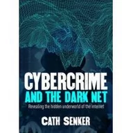 Publicystyka - Cybercrime and the Dark Net - Wysyłka od 3,99 - miniaturka - grafika 1