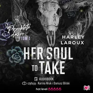 Audiobooki - romanse - Her Soul to Take. Przeklęte dusze. Tom 1 - miniaturka - grafika 1