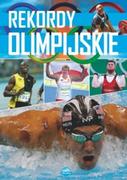 Sport i wypoczynek - BOOKS Rekordy olimpijskie - Szymanowski P. - miniaturka - grafika 1