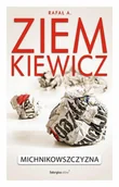E-booki - biografie - Michnikowszyzna. Zapis choroby - miniaturka - grafika 1