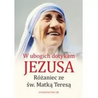 Religia i religioznawstwo - W ubogich dotykam Jezusa - miniaturka - grafika 1