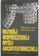 Książki o kulturze i sztuce - Rozwój współczesnej myśli architektonicznej - miniaturka - grafika 1