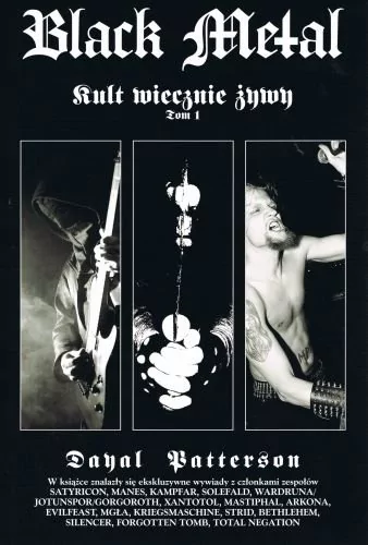 Patterson Dayal Black Metal Kult Wiecznie Żywy Tom 1