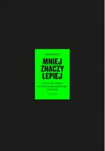 karakter Mniej znaczy lepiej. O tym, jak odejście od wzrostu gospodarczego ocali świat wyd. 2 - Jason Hickel - Ekonomia - miniaturka - grafika 2