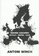 Nauki przyrodnicze - Szkoda Zachodu. Witkacy – Mrożek – Levin - miniaturka - grafika 1