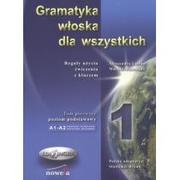 Pozostałe języki obce - NOWELA Gramatyka włoska dla wszystkich Reguły użycia Ćwiczenia z kluczem - Latino Alessandra, Muscolino Marida - miniaturka - grafika 1