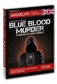 Książki do nauki języka angielskiego - Angielski. Kryminał z ćwiczeniami. Blue blood murder / Morderstwo arystokraty - miniaturka - grafika 1