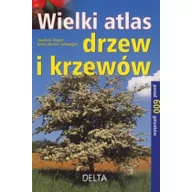 Dom i ogród - Wielki atlas drzew i krzewów - Joachim Mayer, Schwegler Heinz-Werner - miniaturka - grafika 1