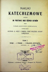 Nauki katechizmowe Tom I 1908 r. - Religia i religioznawstwo - miniaturka - grafika 1