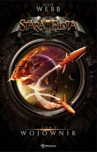 Wojownik. Stara flota. Tom 2 - E-booki - fantastyka i horror - miniaturka - grafika 1