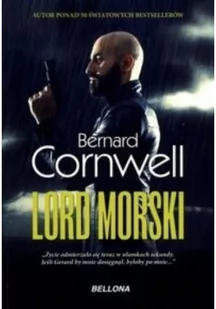 Bellona Bernard Cornwell Lord morski - Literatura przygodowa - miniaturka - grafika 2