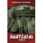 Kryminały - Radykalni. Tom 2. Rebelia - miniaturka - grafika 1