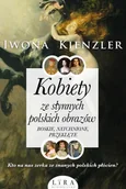 Historia świata - Kobiety ze słynnych polskich obrazów Iwona Kienzler - miniaturka - grafika 1