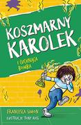 Literatura przygodowa - ZNAK Koszmarny Karolek i cuchnąca bomba w.2022 - Francesca Simon, Maria Makuch - miniaturka - grafika 1