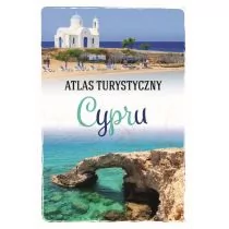 Szaleńcowa Anna Atlas turystyczny Cypru
