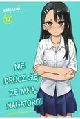 Komiksy dla dorosłych - Nie drocz się ze mną, Nagatoro! Tom 17 - Nanashi - miniaturka - grafika 1