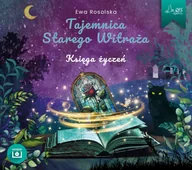 Audiobooki dla dzieci i młodzieży - Tajemnica Starego Witraża. Księga życzeń audiobook - miniaturka - grafika 1