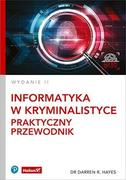 E-booki - informatyka - Informatyka w kryminalistyce. Praktyczny przewodnik. - miniaturka - grafika 1