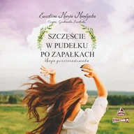 Audiobooki - literatura piękna - Saga gościeradowska. Tom 1. Szczęście w pudełku po zapałkach Ewelina Maria Mantycka - miniaturka - grafika 1