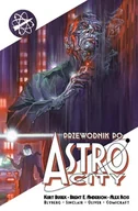 Komiksy dla dorosłych - Przewodnik po Astro City T.2 - komiks - miniaturka - grafika 1