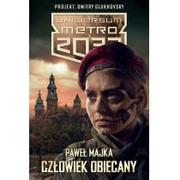 Science-fiction - Insignis Paweł Majka Uniwersum Metro 2033. Człowiek obiecany - miniaturka - grafika 1