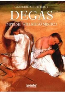 Degas impresje wielkiego mistrza - Książki o kulturze i sztuce - miniaturka - grafika 1