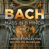 Muzyka klasyczna - Bach: Mass in B minor - miniaturka - grafika 1