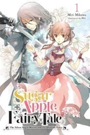 Pozostałe książki - Sugar Apple Fairy Tale, Vol. 1 (light novel) - miniaturka - grafika 1