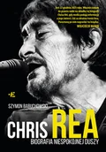 Biografie i autobiografie - Chris Rea. Biografia niespokojnej duszy - Szymon Babuchowski - książka - miniaturka - grafika 1