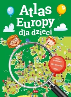 Atlas Europy Dla Dzieci Opracowania Zbiorowe - Książki edukacyjne - miniaturka - grafika 1