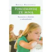 Poradniki dla rodziców - Esprit Mariola Wołochowicz Porozmawiaj ze mną - miniaturka - grafika 1