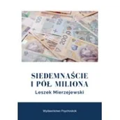 Powieści - Siedemnaście i pół miliona - Wysyłka od 3,99 - miniaturka - grafika 1