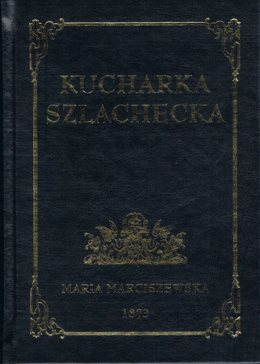 Marciszewska Marta Kucharka Szlachecka - mamy na stanie, wyślemy natychmiast