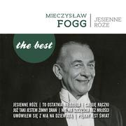 Pop - Mieczysbaw Fogg; Mieczysław Fogg The best Jesienne róże - miniaturka - grafika 1