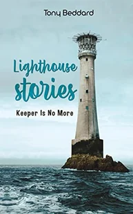 Lighthouse Stories: Keeper Is No More - Pamiętniki, dzienniki, listy - miniaturka - grafika 1