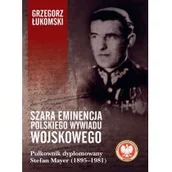 Historia świata - Szara eminencja polskiego wywiadu wojskowego - miniaturka - grafika 1