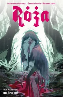 Róża. Nie śpij już. Tom 1 - Komiksy dla młodzieży - miniaturka - grafika 1
