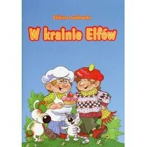 W krainie elfów - Elżbieta Janikowska - Książki edukacyjne - miniaturka - grafika 1
