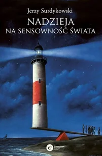 Nadzieja na sensowność świata Surdykowski Jerzy - Nauka - miniaturka - grafika 1