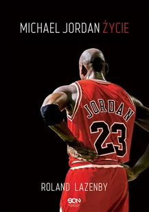 Michael Jordan. Życie - Biografie i autobiografie - miniaturka - grafika 1
