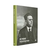 Książki o kulturze i sztuce - Reymont. Perspektywy - Dorota Samborska-Kukuć, Beata Utkowska Redakcja - książka - miniaturka - grafika 1