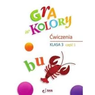 Podręczniki dla szkół podstawowych - Gra w kolory. Szkoła podstawowa. Klasa 3. Zeszyt ćwiczeń. Część 1 - miniaturka - grafika 1