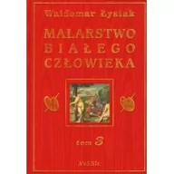 Książki o kulturze i sztuce - Nobilis Malarstwo Białego Człowieka, tom 3 - Waldemar Łysiak - miniaturka - grafika 1