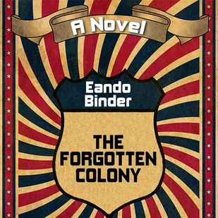 The Forgotten Colony - Audiobooki obcojęzyczne - miniaturka - grafika 1