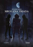 Psychologia - Mroczna triada: Psychopata, Narcyz, Manipulator (box) - Jarosław Gibas - miniaturka - grafika 1