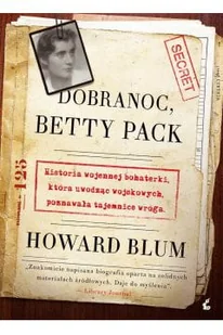 DOBRANOC BETTY PACK Howard Blum - Felietony i reportaże - miniaturka - grafika 2